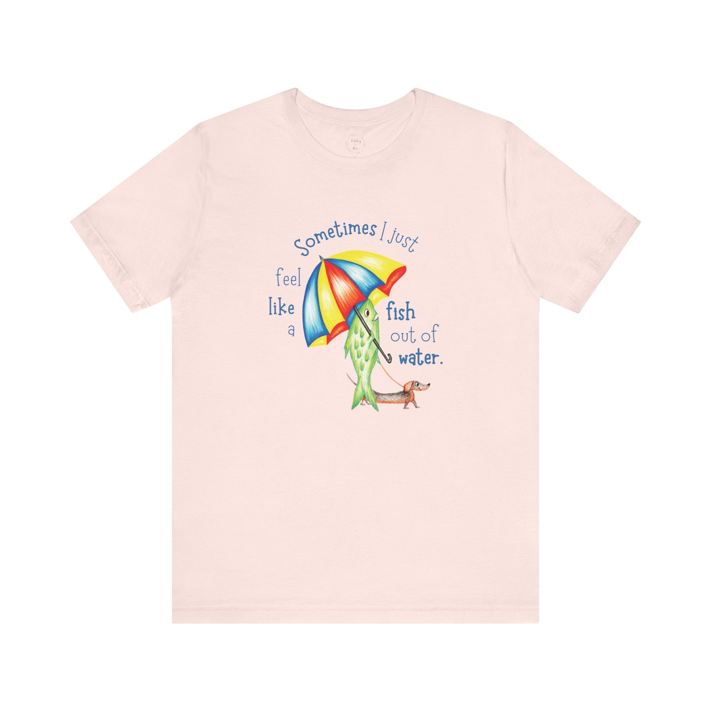 Fish Out of Water Shirt | Light Colors