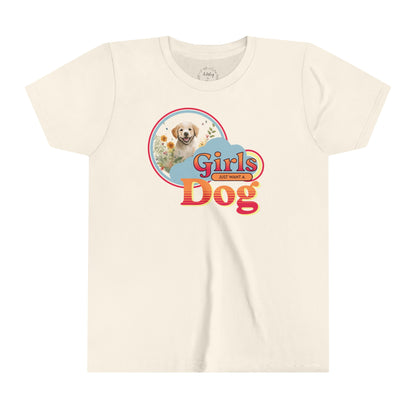 Girls Just Want a Dog Shirt