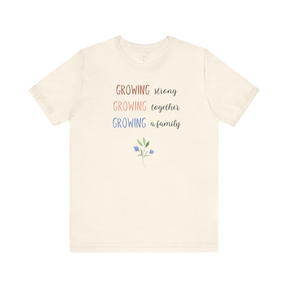 Growing Strong Shirt | Light Colors